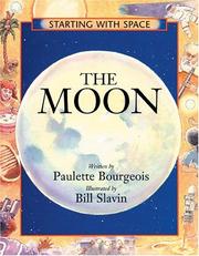 Cover of: The Moon (Starting with Space) by Paulette Bourgeois
