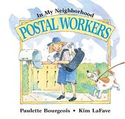 Cover of: Postal Workers (In My Neighborhood) by Paulette Bourgeois