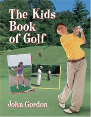 Cover of: The Kids Book of Golf by John Gordon
