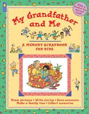 Cover of: My Grandfather and Me (Memory Scrapbooks for Kids) by Jane Drake, Ann Love