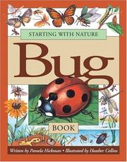 Cover of: Starting with Nature Bug Book (Starting with Nature) | Pamela Hickman