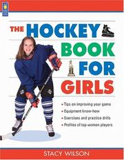 Cover of: The Hockey Book for Girls (Books for Girls) by Stacy Wilson, Stacy Wilson