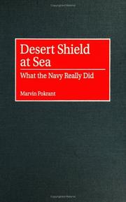 Cover of: Desert Shield at sea by Marvin Pokrant