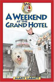 Cover of: A Weekend at the Grand Hotel (Sam: Dog Detective)