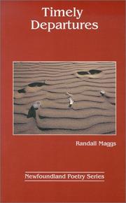 Cover of: Timely departures by Randall Maggs