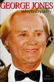 Cover of: George Jones: Why Baby Why