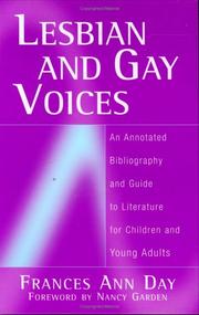 Cover of: Lesbian and Gay Voices: An Annotated Bibliography and Guide to Literature for Children and Young Adults