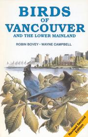 Cover of: Birds of Vancouver and the Lower Mainland: Completely Revised and Updated