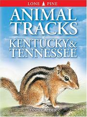 Cover of: Animal Tracks of Kentucky & Tennessee (Animal Tracks Guides) by Tamara Eder, Ian Sheldon