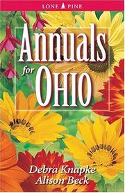 Cover of: Annuals for Ohio (Annuals for . . .) by Debra Knapke, Alison Beck