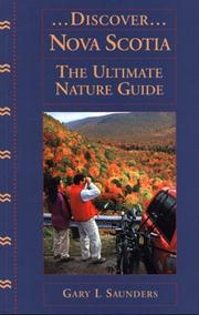Cover of: Discover Nova Scotia: the ultimate nature guide