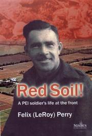 Cover of: Red soil: a PEI soldier's life at the front