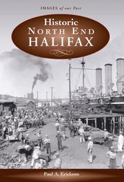 Cover of: Historic North End Halifax by Erickson, Paul A.