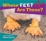 Cover of: Whose Feet Are These? (Whose? Animal Series)