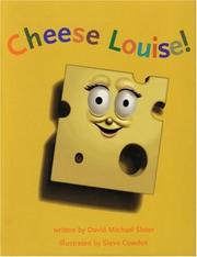 Cover of: Cheese Louise by David Michael Slater