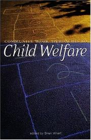 Cover of: Community work approaches to child welfare | 