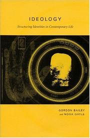 Cover of: Ideology by Bailey, Gordon, Gordon Bailey, Noga Gayle, Gordon Bailey, Noga Gayle