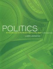Cover of: Politics: An Introduction to the Modern Democratic State