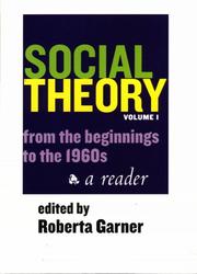 Cover of: Social Theory: Volume I: From the Beginnings to the 1960s