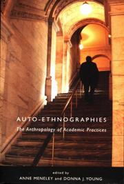 Cover of: Auto-Ethnographies: The Anthropology of Academic Practices