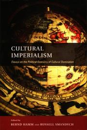 Cover of: Cultural Imperialism: Essays on the Political Economy of Cultural Domination