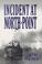 Cover of: Incident at North Point