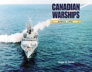 Canadian warships since 1956 by Roger G. Steed