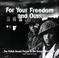 Cover of: For your freedom and ours