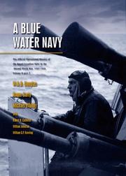 Cover of: A BLUE WATER NAVY: The Official Operational History of the Royal Canadian Navy in the Second World War 1943-1945, Volume Two, Part 2