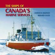 Cover of: The ships of Canada's marine services by Charles D. Maginley