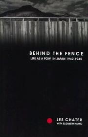 Cover of: BEHIND THE FENCE by Les Chater