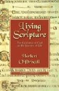 Cover of: Living Scripture: The Guidance of God on the Journey of Life