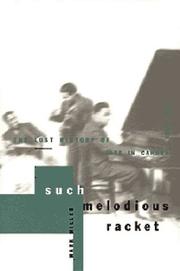 Cover of: Such melodious racket by Miller, Mark