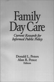 Cover of: Family Day Care by Donald L. Peters, Alan R. Pence