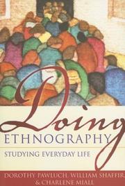 Cover of: Doing Ethnography: Studying Everyday Life