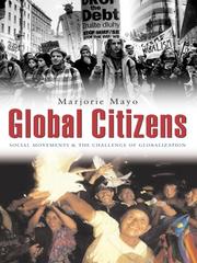 Cover of: Global Citizens: Social Movements And The Challenge Of Globalization