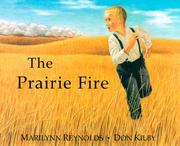 Cover of: The prairie fire | Marilynn Reynolds