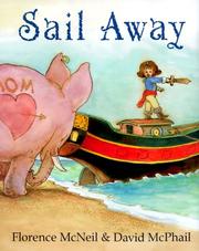 Cover of: Sail Away by Florence McNeil, Florence McNeil