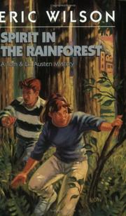 Cover of: Spirit in the Rainforest by Eric Wilson