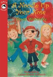 Cover of: A Noodle Up Your Nose by Frieda Wishinsky