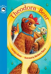 Cover of: Theodora Bear | Carolyn Jones