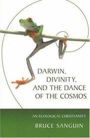 Cover of: Darwin, Divinity, and the Dance of the Cosmos by Bruce Sanguin