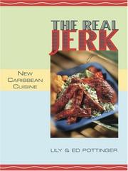 Cover of: The Real Jerk: New Caribbean Cuisine