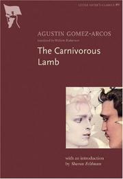 Carnivorous Lamb (Little Sister's Classics) by Agustin Gomez-Arcos