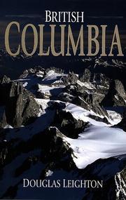 Cover of: British Columbia (Bugaboo mountain cover) by Douglas Leighton