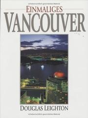 Cover of: Greater Vancouver by Douglas Leighton, Douglas Leighton