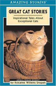 Cover of: Great Cat Stories: Inspirational Tales about Exceptional Cats (An Amazing Stories Book) (Amazing Stories)