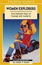 Cover of: Women Explorers: One Hundred Years Of Courage and Audacity An Amazing Stories Book (Amazing Stories)