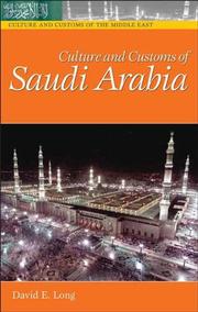 Cover of: Culture and Customs of Saudi Arabia (Culture and Customs of the Middle East)