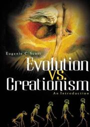 Cover of: Evolution vs. Creationism by Eugenie Carol Scott